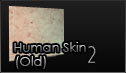Human Skin (Old)