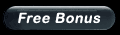 Free Bonus