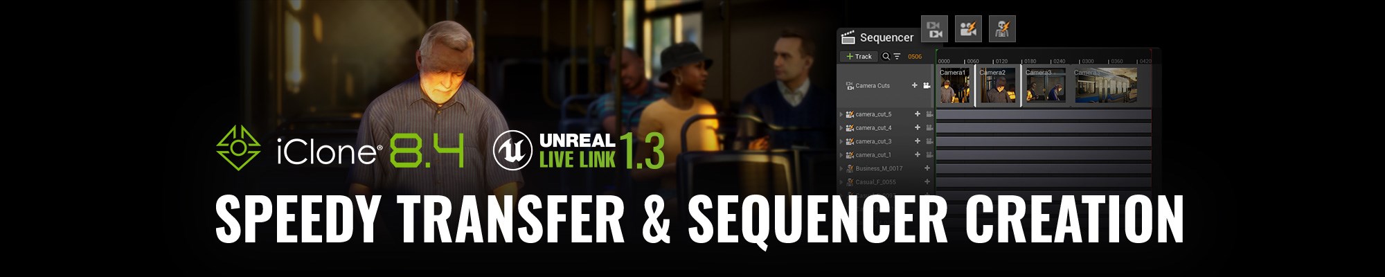 Unreal Live Link 1.3 - Speedy Transfer & Manageable Sequencer