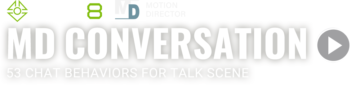 Motion Director -MD Conversation