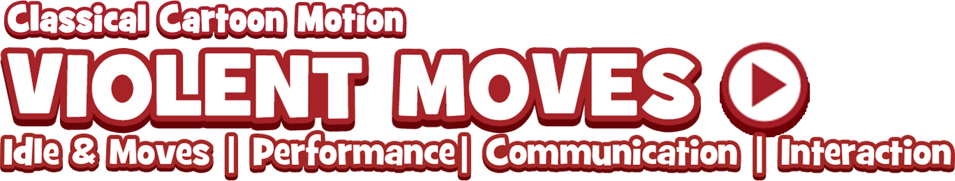 classical cartoon motion-Violent Moves video