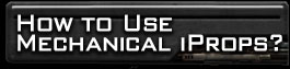How to Use Mechanical iProps?