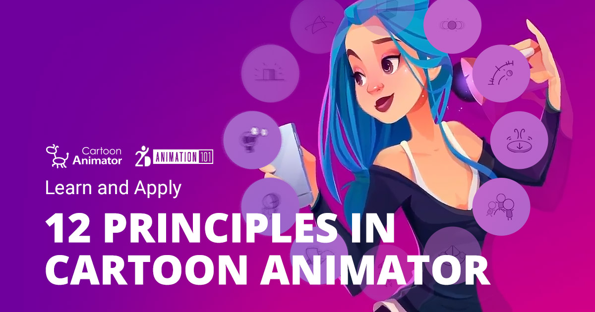 2D Animation with 12 Principles | Cartoon Animator