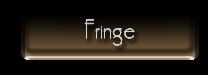 Fringe