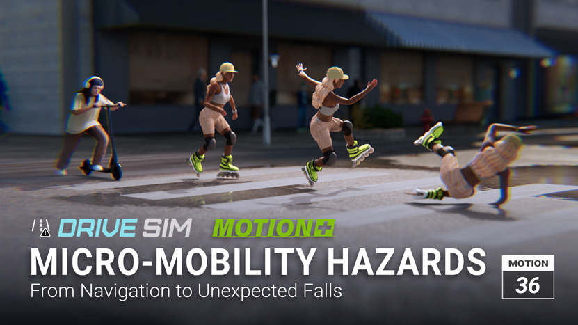 Drive Sim - Micro-Mobility Hazards 