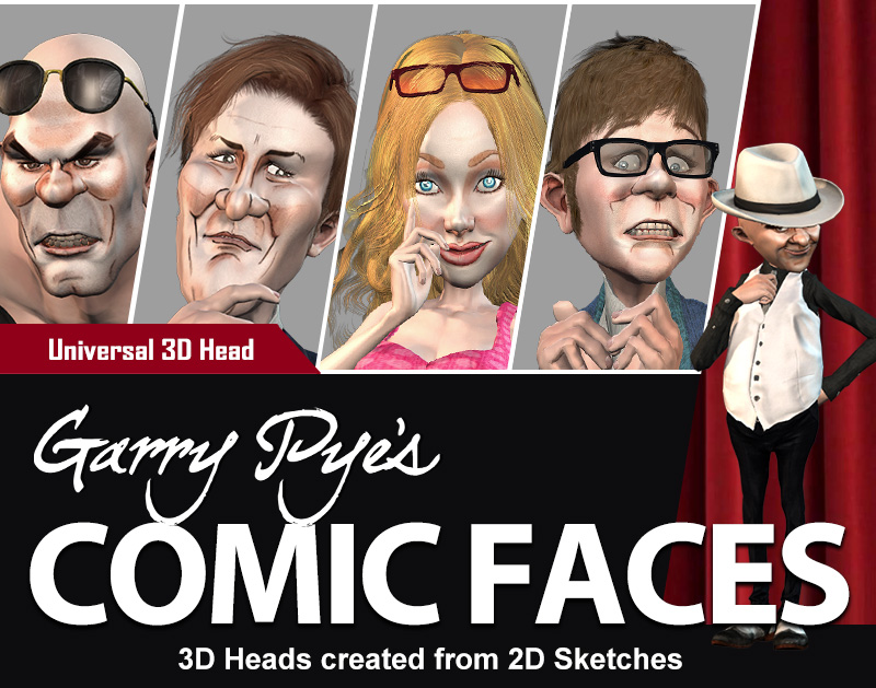 Cartoon Faces for 3D Charactor Creation - Garry Pye's Comic Faces