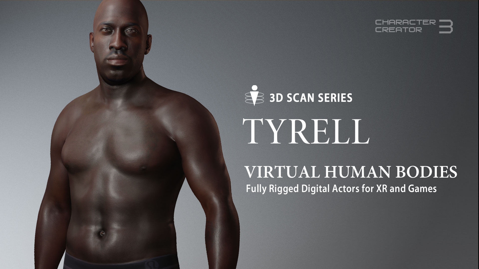 Virtual Human Bodies - Tyrell