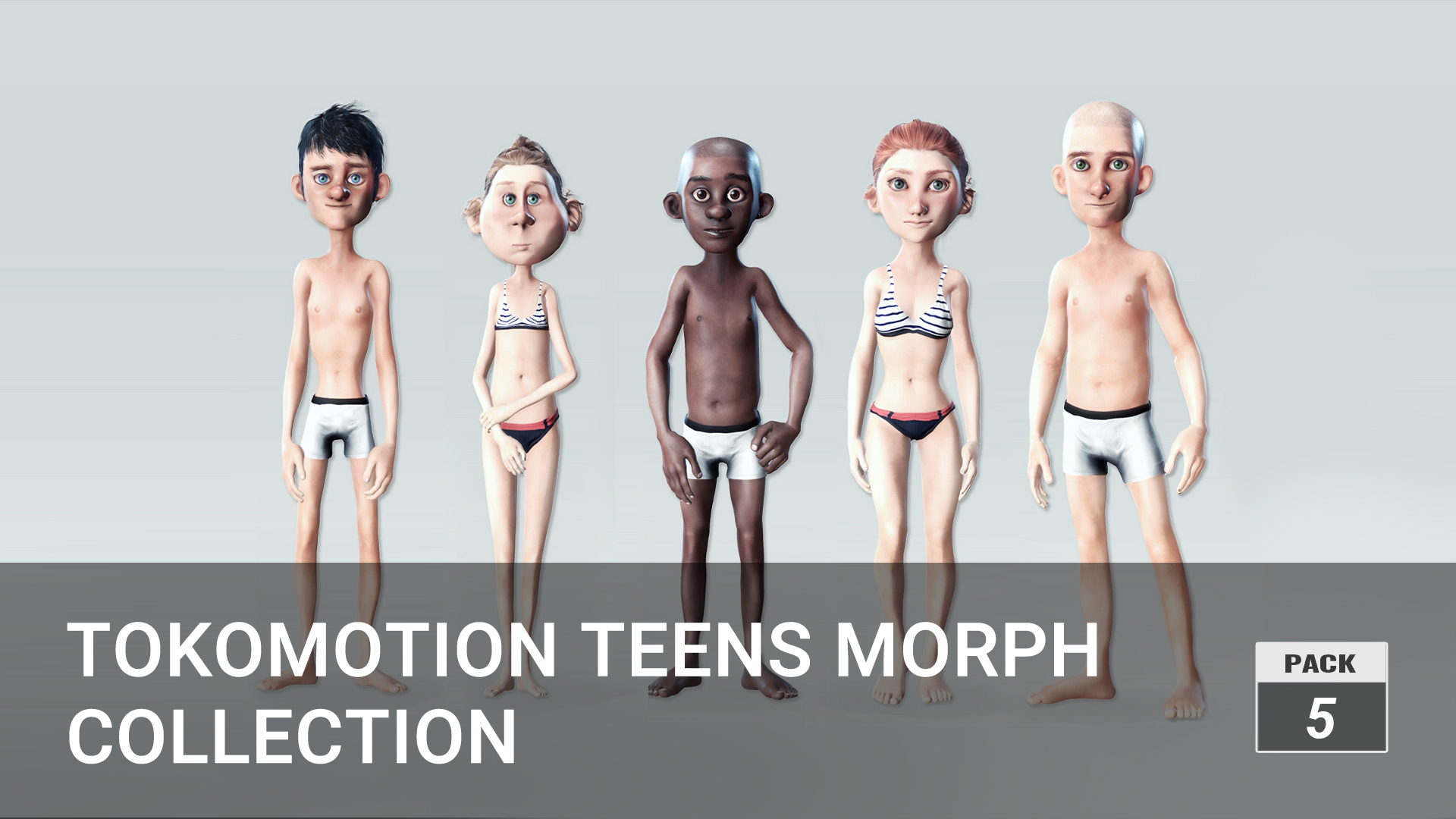 ToKoMotion Teens Morph Collection