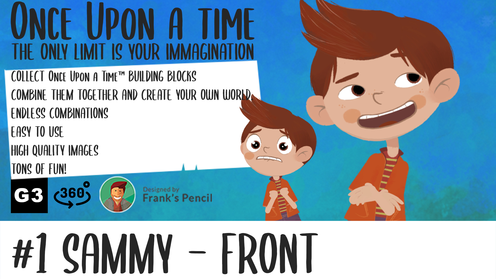 001 OUaT Sammy Front View