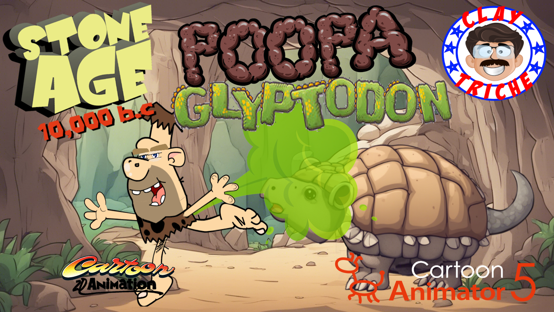 Stone Age( Poopa & Glyptodon )