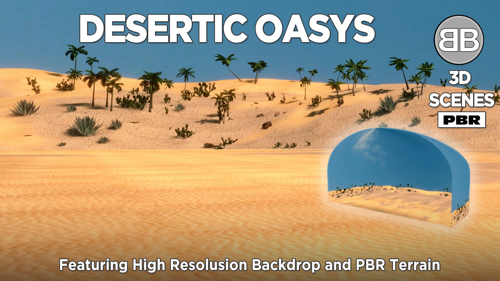 BB Desertic Oasys 3D Scene