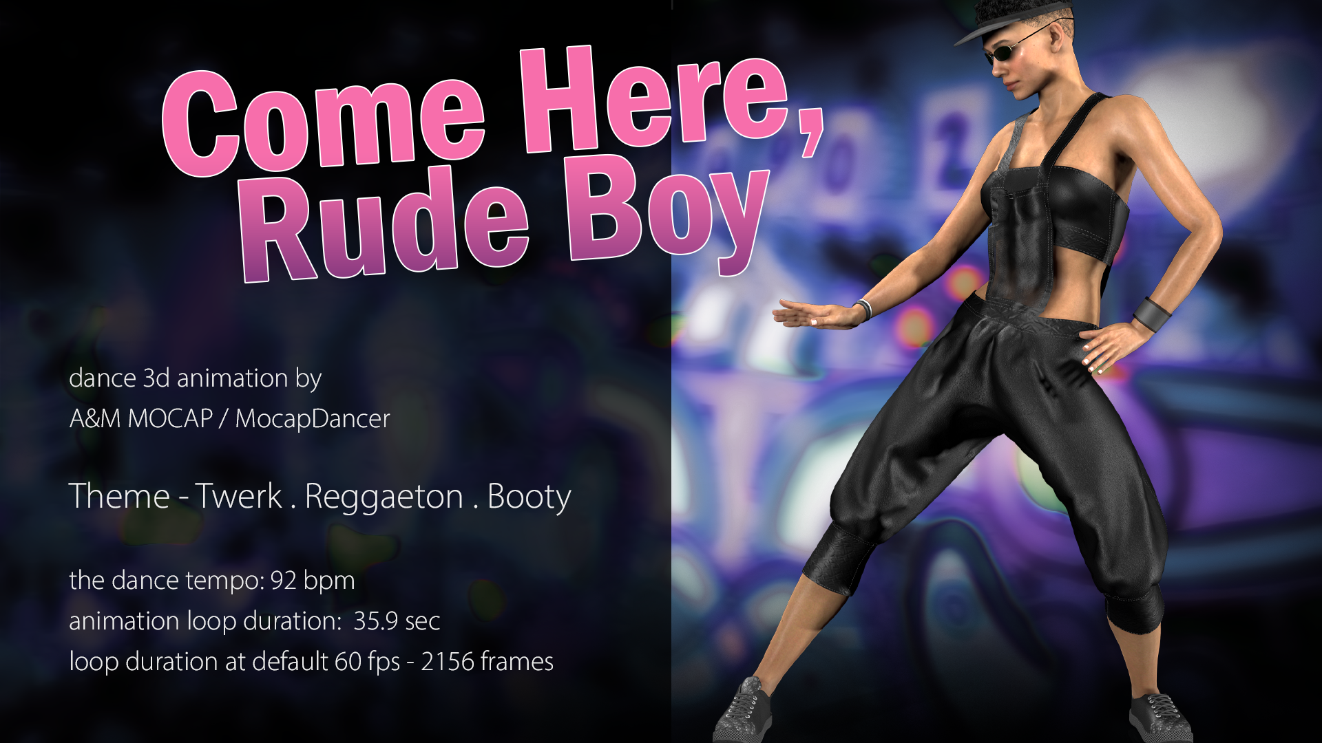 A&M - Come here Rude boy (92bpm) - dance animation