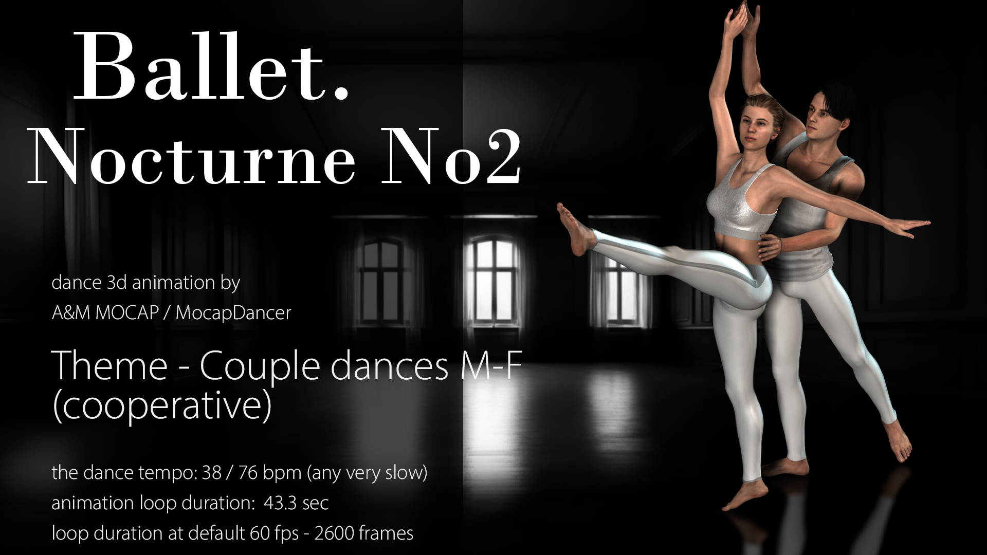 A&M - Ballet. Nocturne No2 [couple dance animation, 38bpm, 72bpm]