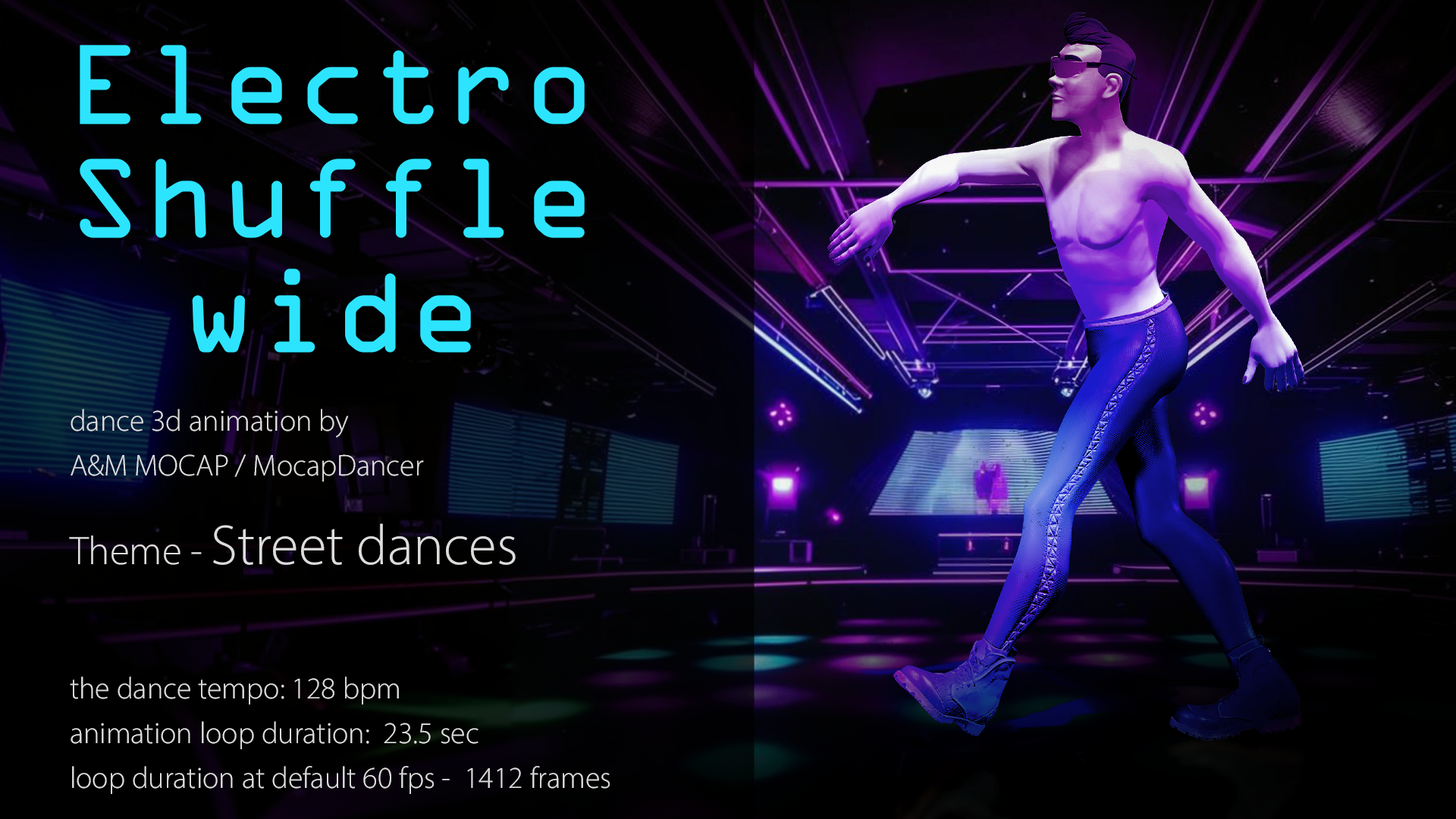 A&M - Electro Shuffle wide (128bpm) - dance animation