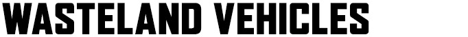 wasterland vehicles