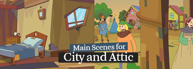 Main Scenes for City and Attic
